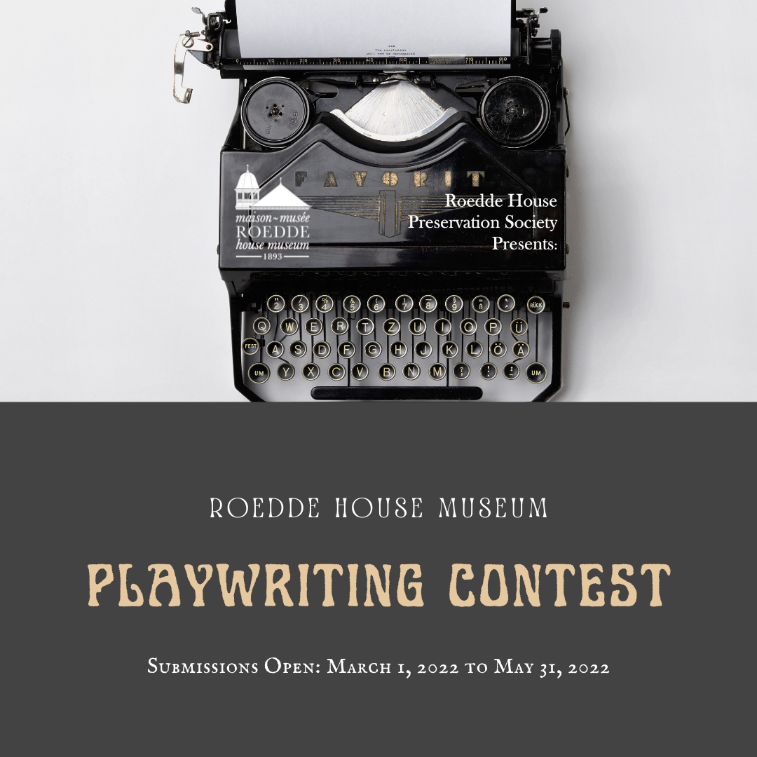 Roedde House Museum Playwriting Contest 2022 Poster