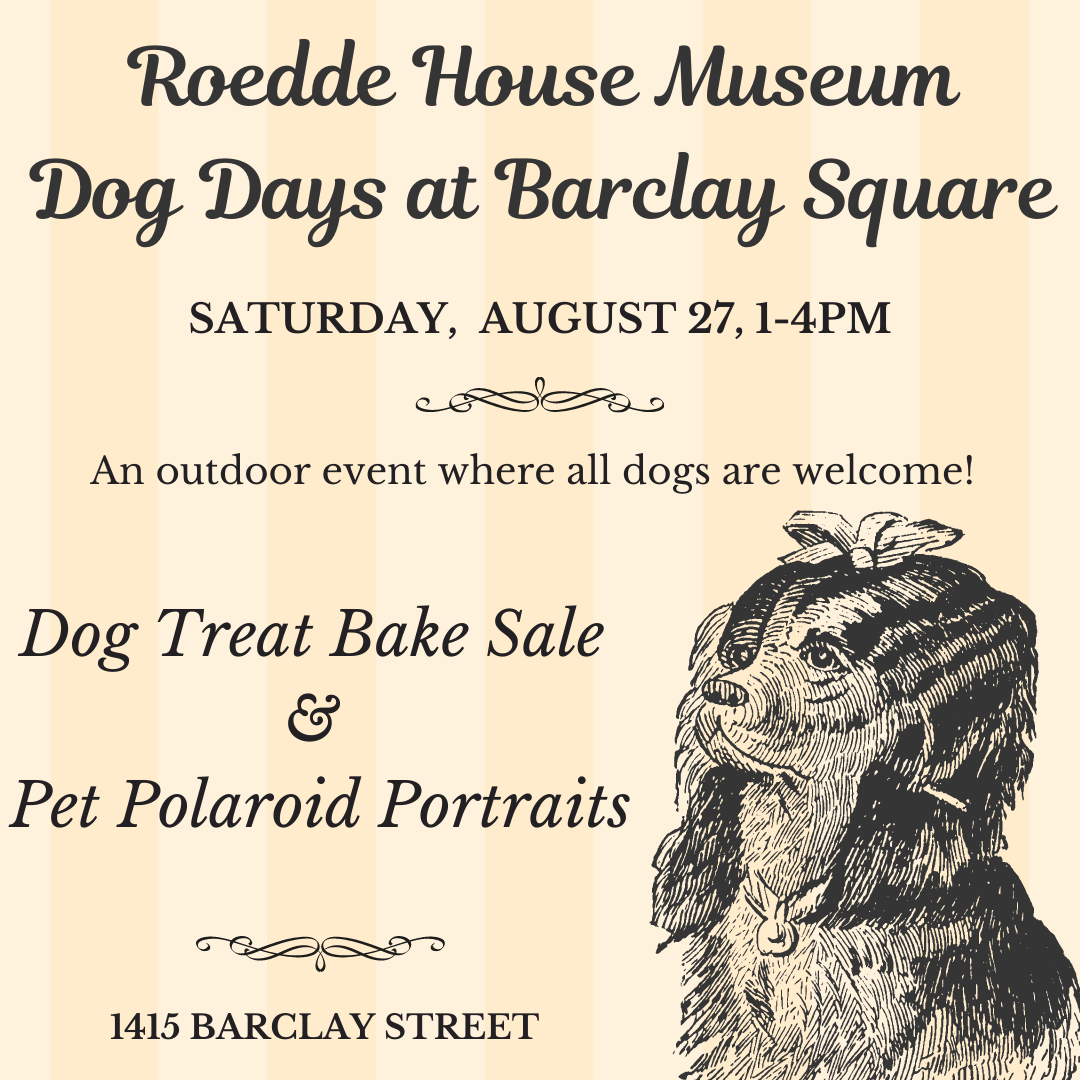 Dog Days at Barclay Square - ROEDDE HOUSE MUSEUM Dog Days August 2022 1 1