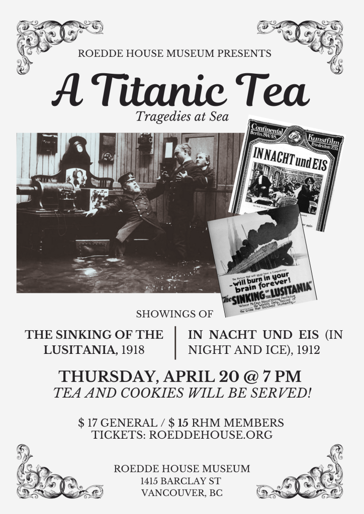 Movie at the Museum - Titanic Tea: Tragedies at Sea - ROEDDE HOUSE MUSEUM Movie Night Titanic Tea 1